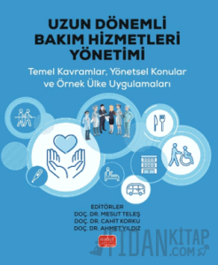 Uzun Dönemli Bakım Hizmetleri Yönetimi