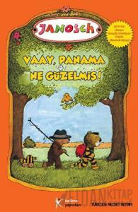 Vaay, Panama Ne Güzelmiş