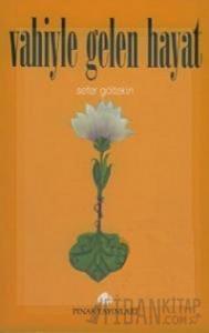 Vahiyle Gelen Hayat