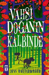 Vahşi Doğanın Kalbinde