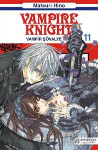Vampire Knight - Vampir Şövalye 11