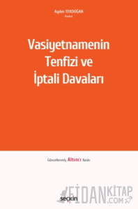 Vasiyetnamenin Tenfizi ve İptali Davaları (Ciltli)