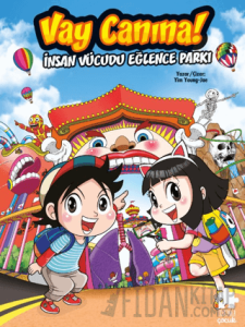 Vay Canına! İnsan Vücudu Eğlence Parkı