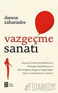 Vazgeçme Sanatı