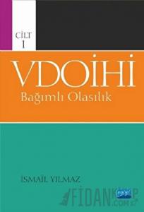 VDOİHİ Bağımlı Olasılık - Cilt 1