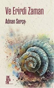 Ve Erirdi Zaman