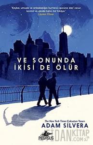 Ve Sonunda İkisi de Ölür