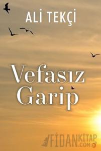 Vefasız Garip