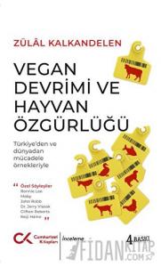 Vegan Devrimi ve Hayvan Özgürlüğü
