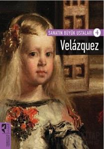 Velazquez - Sanatın Büyük Ustaları 4