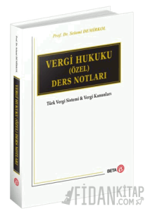 Vergi Hukuku (Özel) Ders Notları (Ciltli)