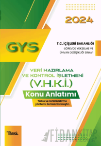 Veri Hazırlama ve Kontrol İşletmeni (V.H.K.İ.) Ünvanı Konu Anlatım Kitabı