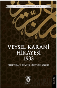 Veysel Karani Hikayesi 1933