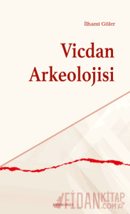 Vicdan Arkeolojisi