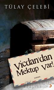 Vicdan’dan Mektup Var!