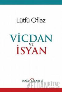 Vicdan ve İsyan