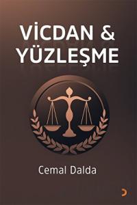 Vicdan & Yüzleşme