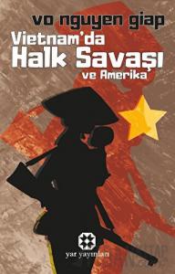 Vietnam'da Halk Savaşı ve Amerika