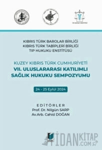 VII. Uluslararası Katılımlı Sağlık Hukuku Sempozyumu