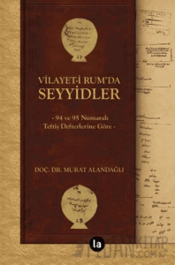Vilayet-i Rum’da Seyyidler