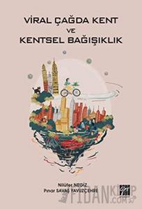 Viral Çağda Kent ve Kentsel Bağışıklık