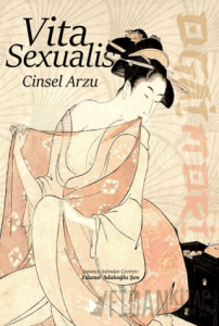 Vita Sexualis / Cinsel Arzu