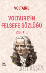 Voltaire’in Felsefe Sözlüğü Cilt 6