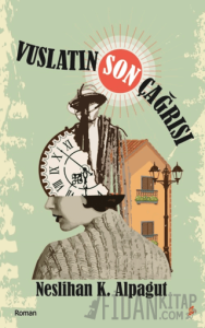 Vuslatın Son Çağrısı