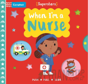 When I'm a Nurse (Superstars) (Ciltli)