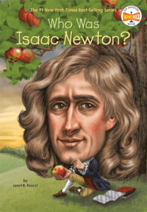 Who Was Isaac Newton?