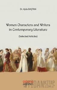 Women Characters and Writers in Contemporary Literature