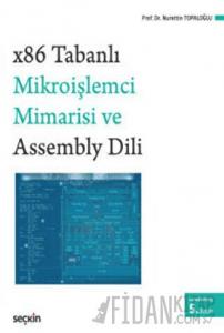 x86 Tabanlı Mikroişlemci Mimarisi ve Assembly Dili