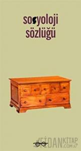 Y Kuşağı İçin Sosyoloji Sözlüğü