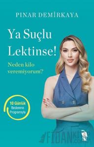 Ya Suçlu Lektinse!