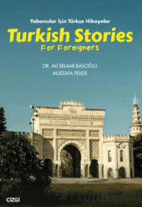 Yabancılar için Türkçe Hikayeler