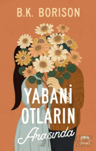 Yabani Otların Arasında