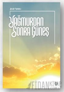 Yağmurdan Sonra Güneş