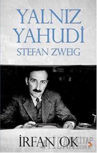 Yalnız Yahudi: Stefan Zweig