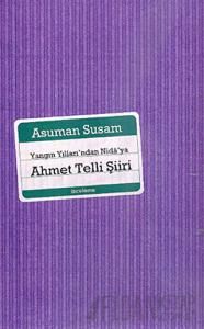 Yangın Yılları’ndan Nida’ya Ahmet Telli Şiiri