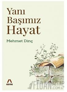 Yanı Başımız Hayat