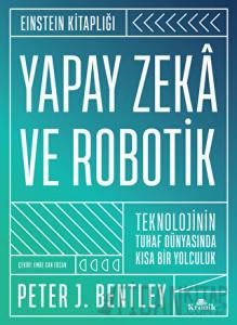 Yapay Zeka ve Robotik (Ciltli)