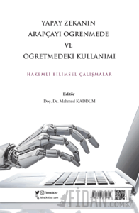 Yapay Zekanın Arapçayı Öğrenmede ve Öğretmede Kullanımı