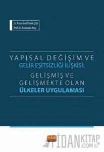 Yapısal Değişim ve Gelir Eşitsizliği İlişkisi
