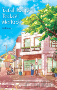 Yaralı Kalpler Tedavi Merkezi