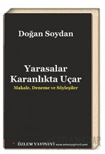 Yarasalar Karanlıkta Uçar