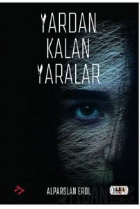 Yardan Kalan Yaralar