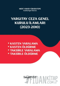 Yargıtay Ceza Genel Kurulu İlamları 2023-2010