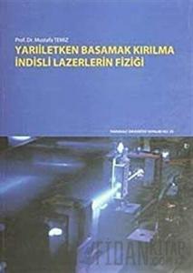 Yarıiletken Basamak Kırılma İndisli Lazerlerin Fiziği