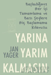 Yarına Yarım Kalmasın