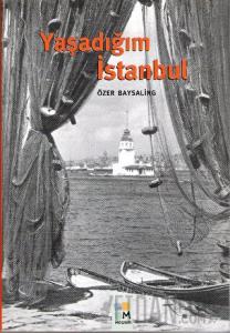 Yaşadığım İstanbul